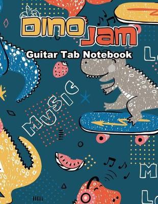 Book cover for Dino Jam Guitar Tab Notebook