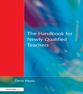 Book cover for Handbook for Newly Qualified Teachers