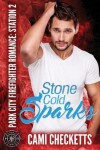 Book cover for Stone Cold Sparks