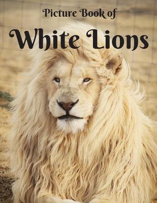 Book cover for Picture Book of White Lions