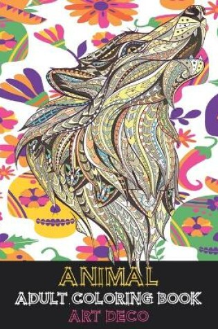 Cover of Adult Coloring Book Art Deco - Animal