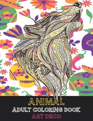 Cover of Adult Coloring Book Art Deco - Animal
