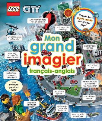 Book cover for Lego City: Mon Grand Imagier Fran�ais-Anglais