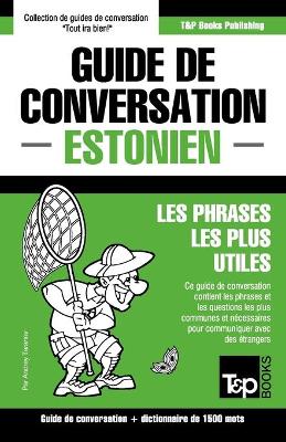 Book cover for Guide de conversation Francais-Estonien et dictionnaire concis de 1500 mots