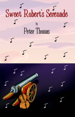 Book cover for Sweet Robert's Serenade