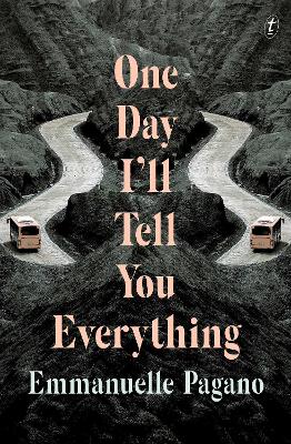 Book cover for One Day I'll Tell You Everything