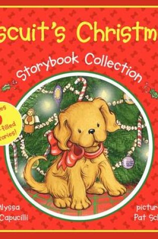 Cover of Biscuit's Christmas Storybook Collection