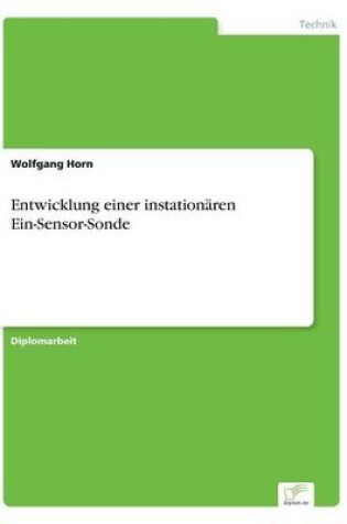 Cover of Entwicklung einer instationaren Ein-Sensor-Sonde