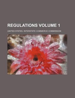 Book cover for Regulations Volume 1