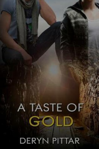 Cover of A Taste of Gold