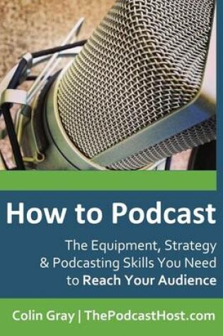 Cover of How to Podcast