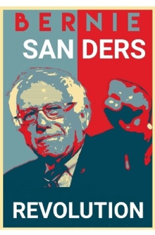 Cover of Bernie Sanders Revolution