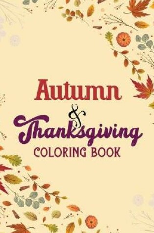 Cover of Autumn & Thanksgiving Coloring Book