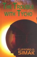 Book cover for The Trouble with Tycho
