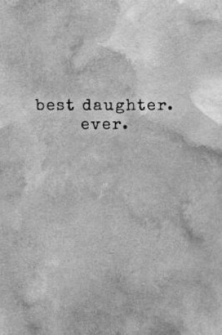 Cover of Best Daughter Ever