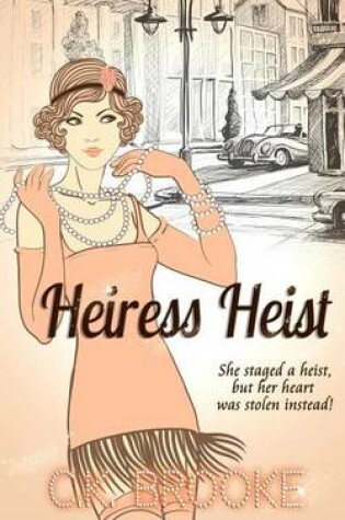 Cover of Heiress Heist