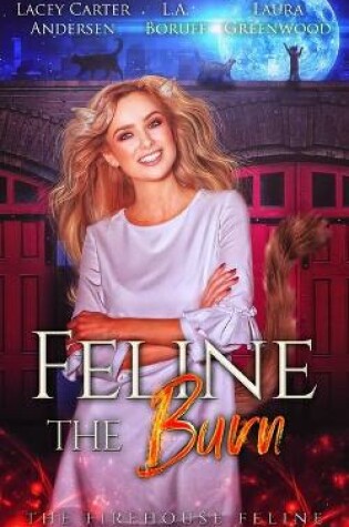 Cover of Feline the Burn
