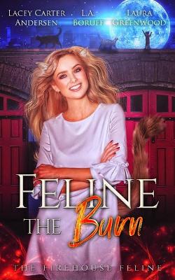 Cover of Feline the Burn