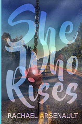 Cover of She Who Rises