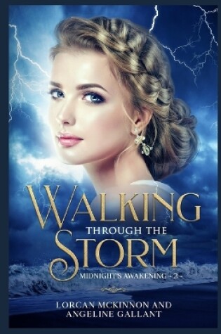 Cover of Walking Through the Storm