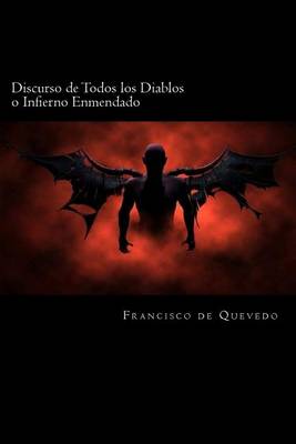 Book cover for Discurso de Todos los Diablos o Infierno Enmendado (Spanish Edition)