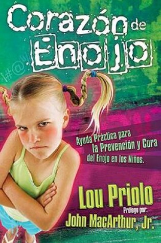 Cover of Corazón de enojo