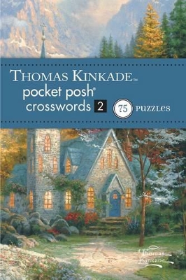 Book cover for Thomas Kinkade Pocket Posh Crosswords 2