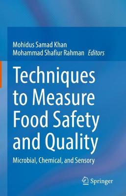 Cover of Techniques to Measure Food Safety and Quality