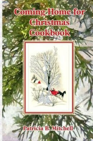 Cover of Coming Home for Christmas Cookbook