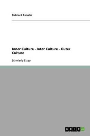 Cover of Inner Culture - Inter Culture - Outer Culture