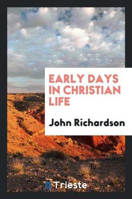 Book cover for Early Days in Christian Life