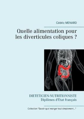 Book cover for Quelle alimentation pour les diverticules coliques ?