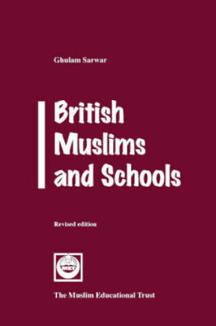 Cover of British Muslims and Schools