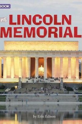 Cover of Lincoln Memorial: a 4D Book (National Landmarks)
