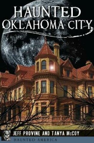 Cover of Haunted Oklahoma City