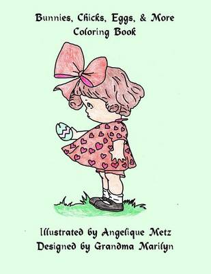 Book cover for Bunnies, Chicks, Eggs & More Coloring Book