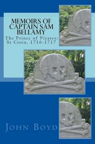 Cover of Memoirs of Captain Sam Bellamy