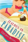 Book cover for Jealous in Paradise