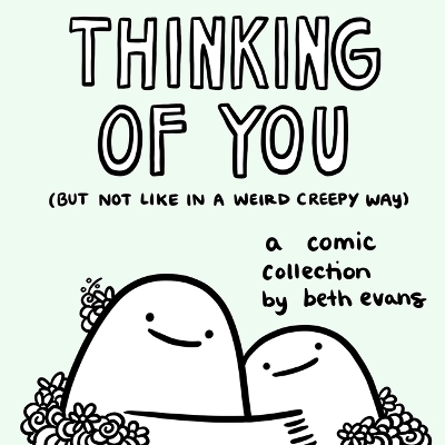 Book cover for Thinking of You (but not like in a weird creepy way)