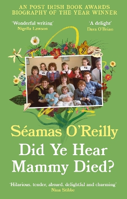 Book cover for Did Ye Hear Mammy Died?