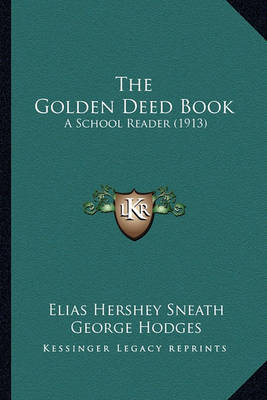 Book cover for The Golden Deed Book