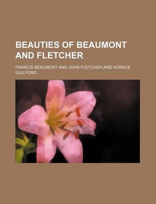 Book cover for Beauties of Beaumont and Fletcher