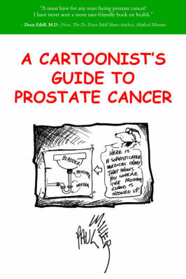Book cover for A Cartoonist's Guide to Prostate Cancer