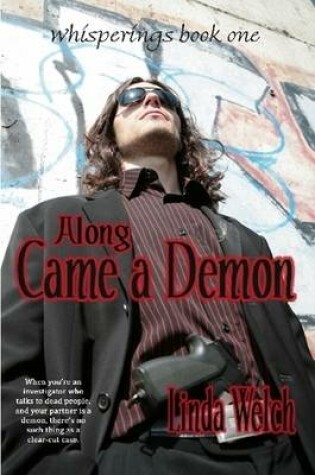 Cover of Along Came A Demon