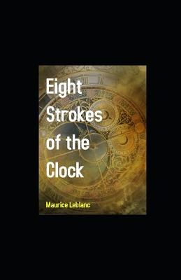 Book cover for Eight Strokes of the Clock illustrated