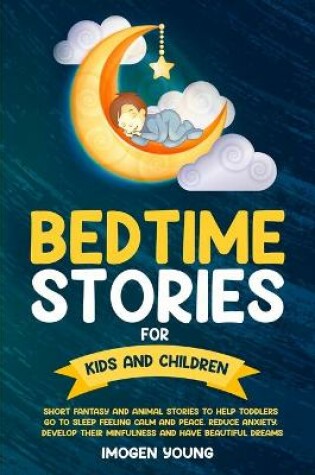 Cover of Bedtime Stories For Kids and Children