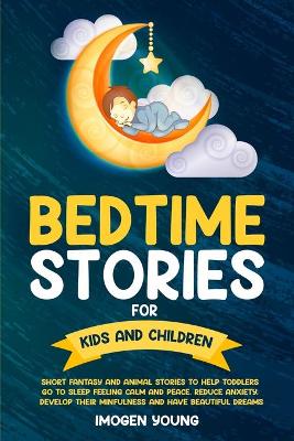 Book cover for Bedtime Stories For Kids and Children