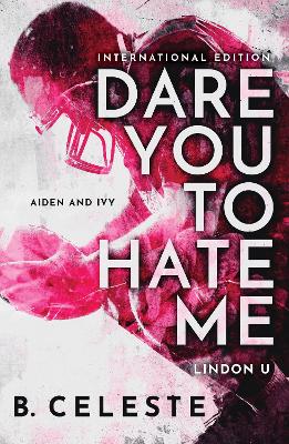 Book cover for Dare You to Hate Me