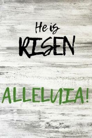 Cover of He Is Risen Alleluia!