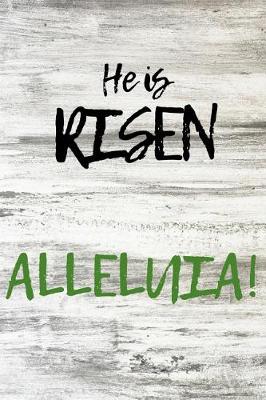 Book cover for He Is Risen Alleluia!